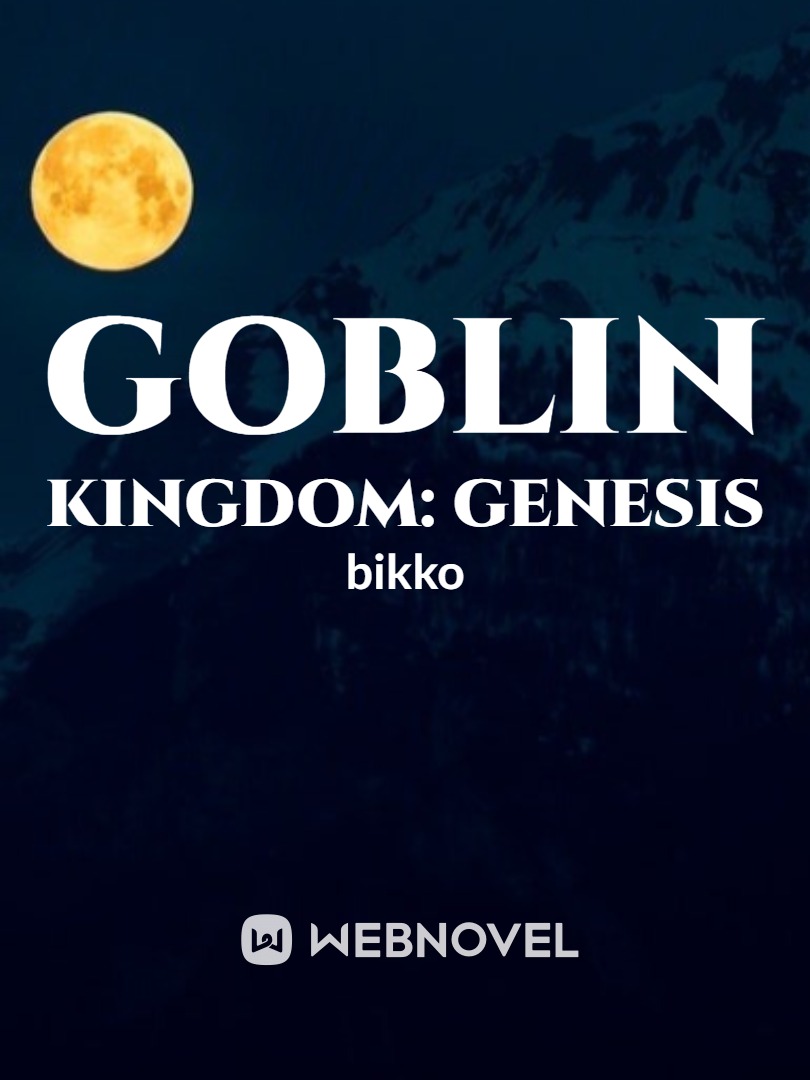 Goblin Kingdom: Genesis