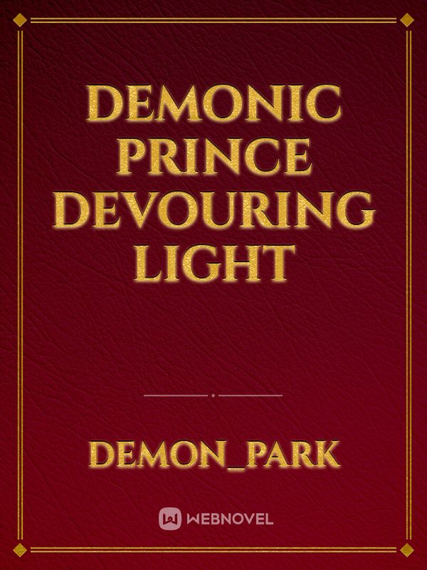 Demonic Prince Devouring Light