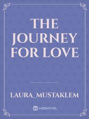 The Journey For Love Book