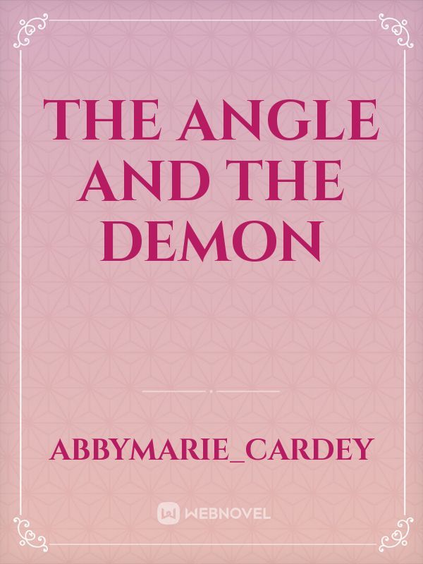 The Angle and the Demon Book