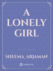 A LONELY GIRL Book