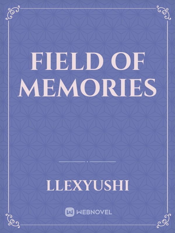 Field of Memories Book