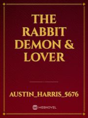 the rabbit demon & lover Book