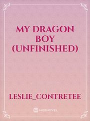 My Dragon Boy (UNFINISHED) Book