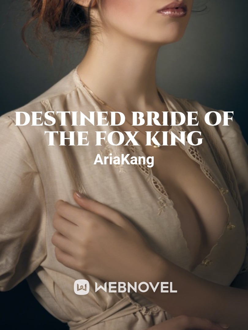 Destined Bride of the Fox King
