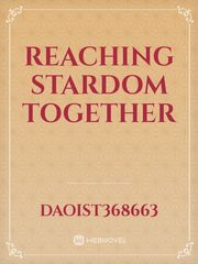 Reaching Stardom together Book