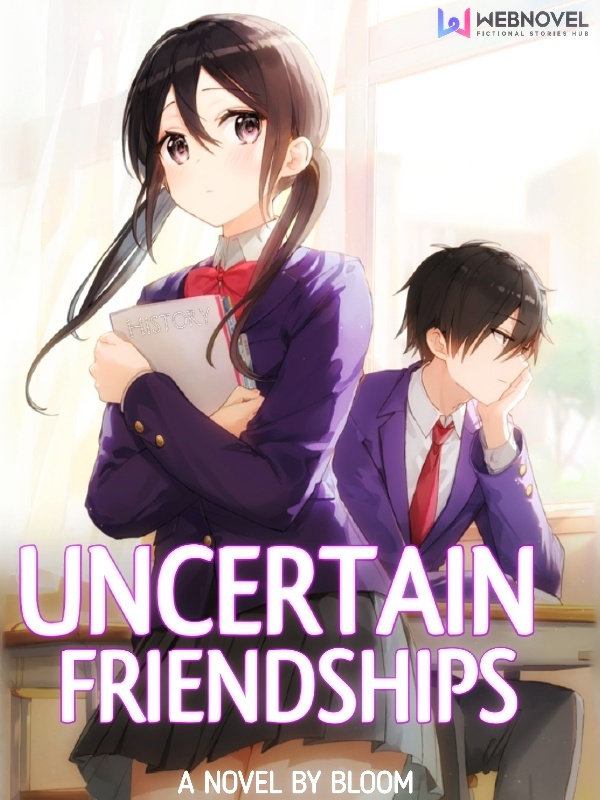 UNCERTAIN FRIENDSHIPS Book