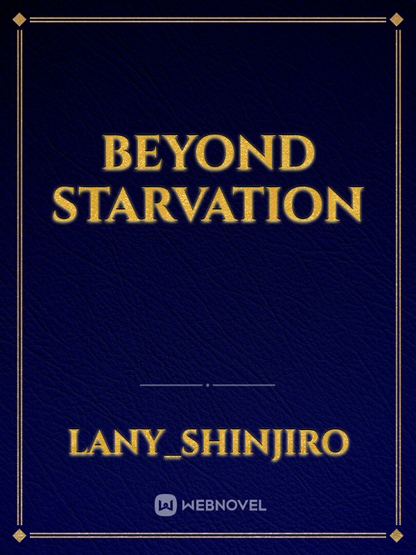 Beyond starvation Book