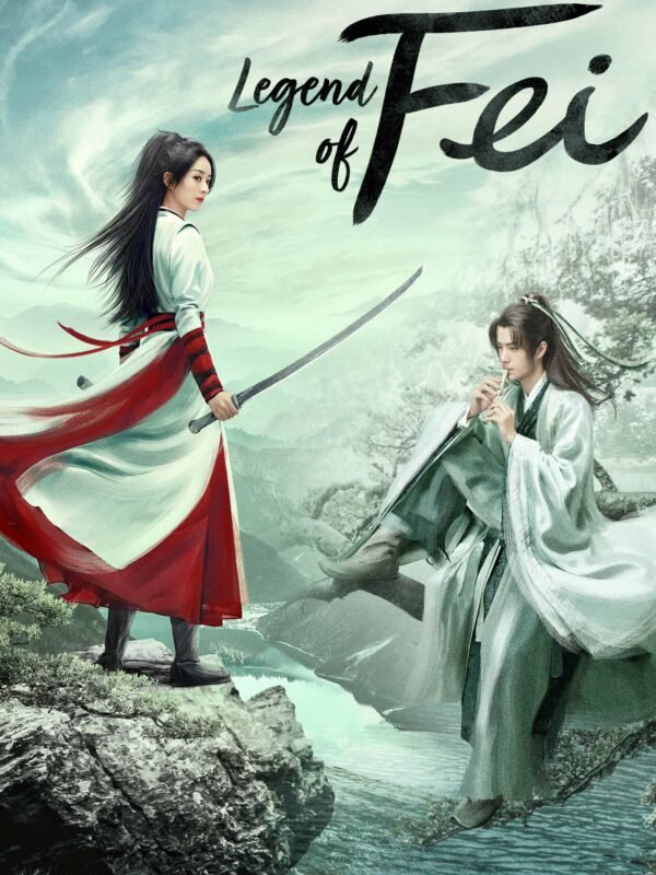 Legend of Fei (Bandits) Zhao Liying- Wang Yibo
