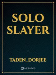 Solo Slayer Book