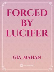 forced by Lucifer Book
