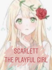 Scarlett The Playful Girl Book