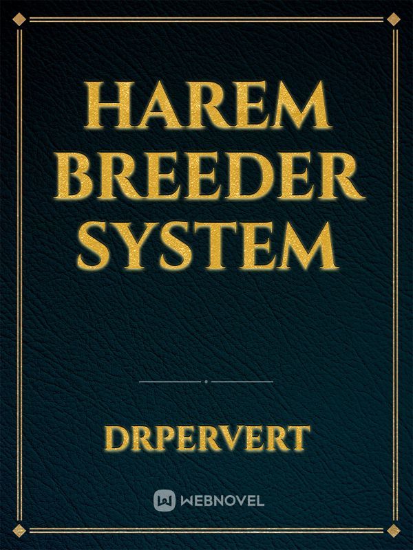 Harem Breeder System