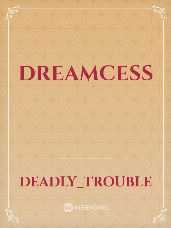 Dreamcess Book