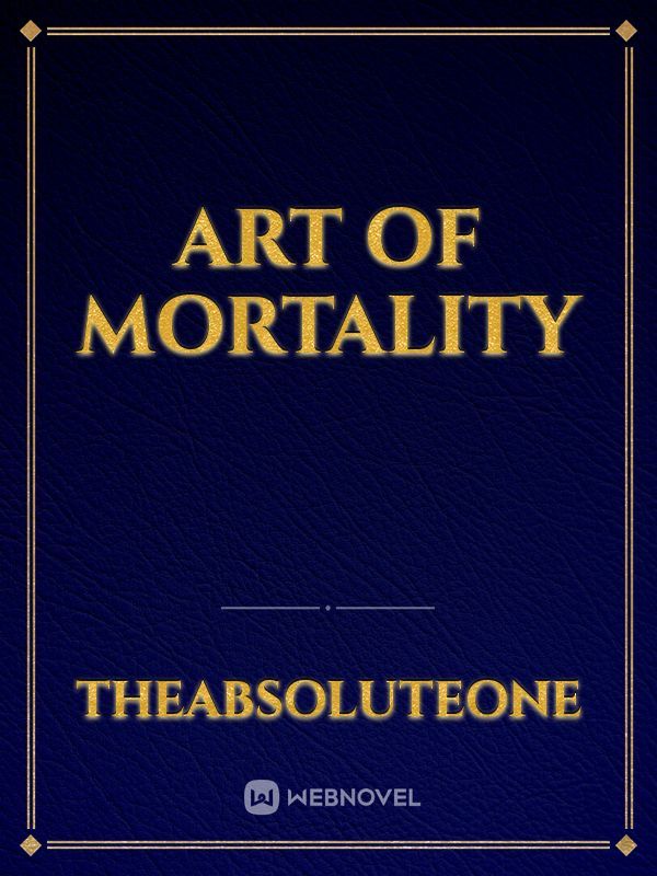 Art of Mortality