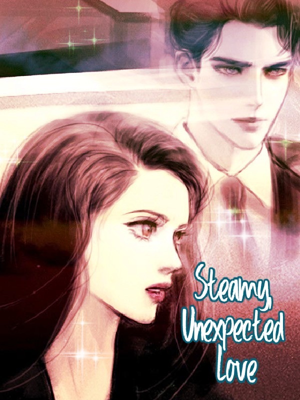 Steamy, Unexpected Love Book