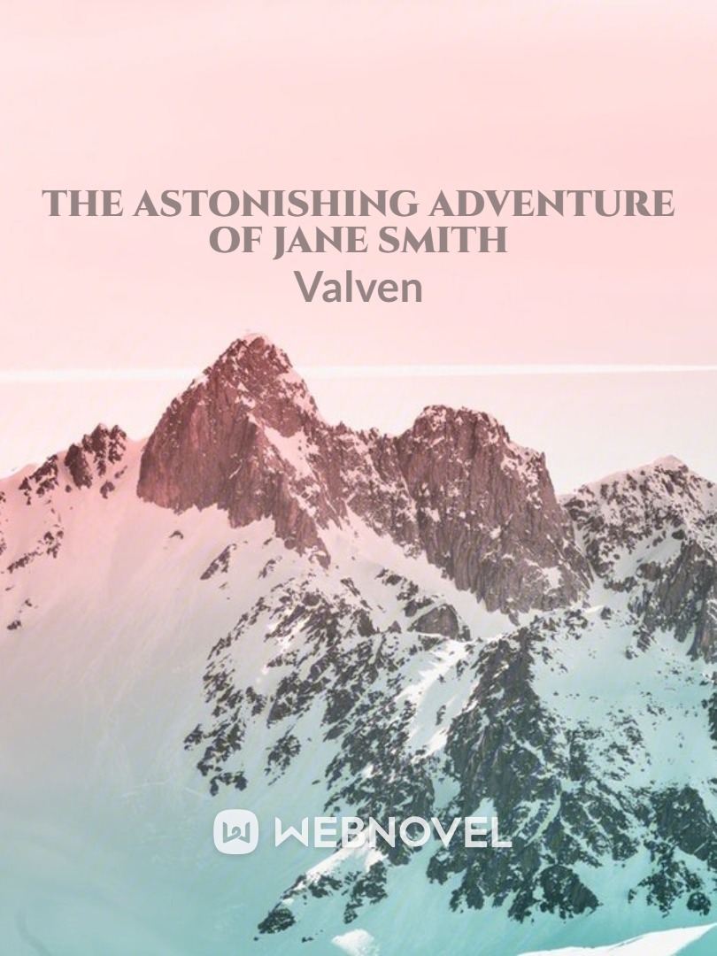 The Astonishing Adventure of Jane Smith