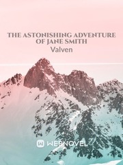 The Astonishing Adventure of Jane Smith Book