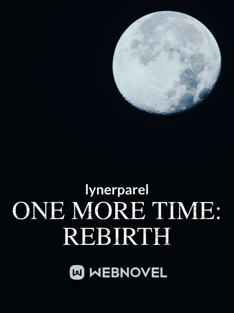 One More Time: Rebirth Book