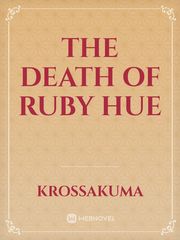 The Death Of Ruby Hue Book
