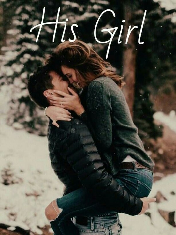 His Girl: An Epic Love. Book