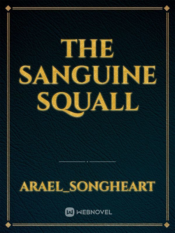 The Sanguine Squall Book