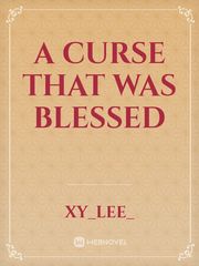 A curse that was blessed Book