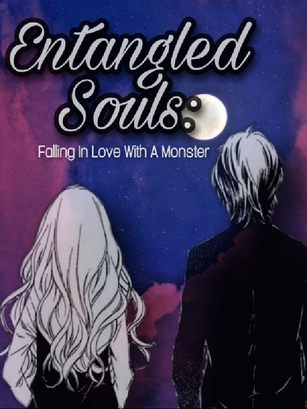 Entangled Souls: Falling In Love With A Monster Book