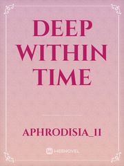 Deep Within Time Book