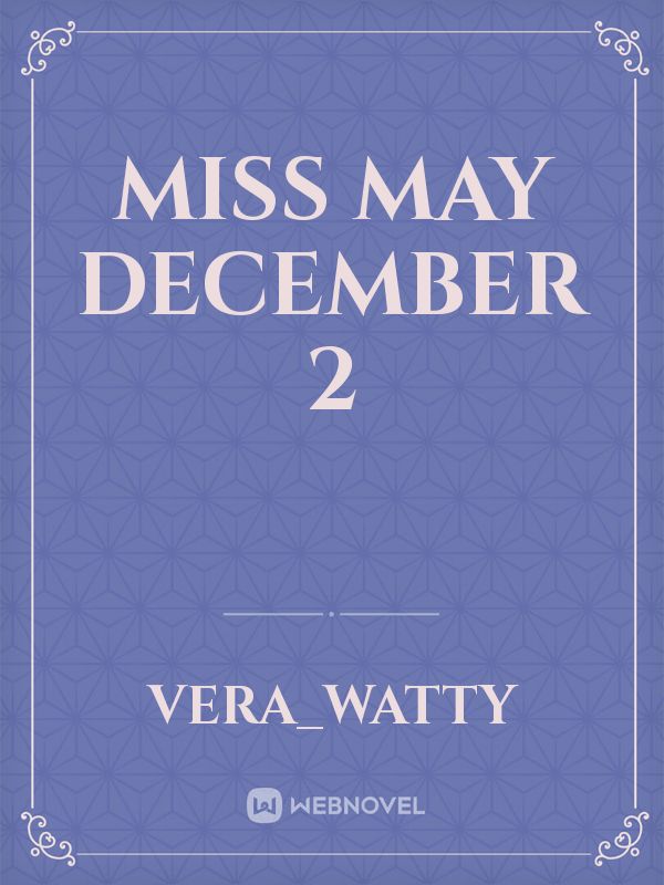Miss may December 2 Book