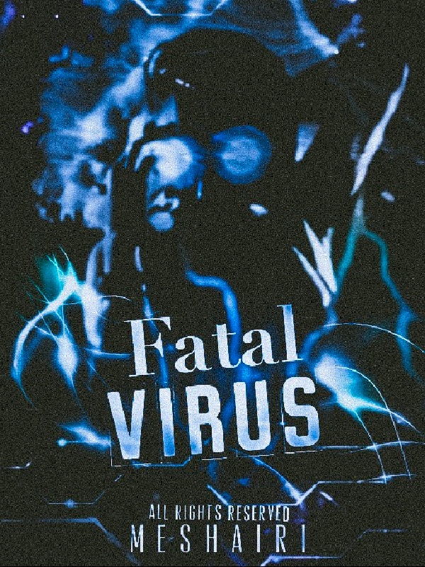 Fatal Virus