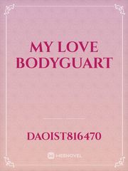 My Love Bodyguart Book
