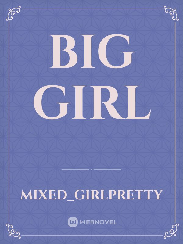 Big Girl Book