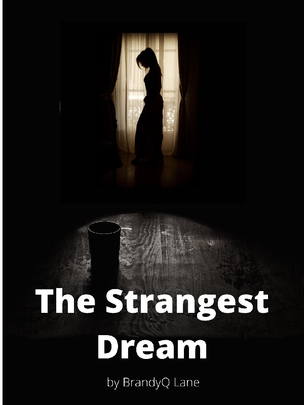 The Strangest Dream