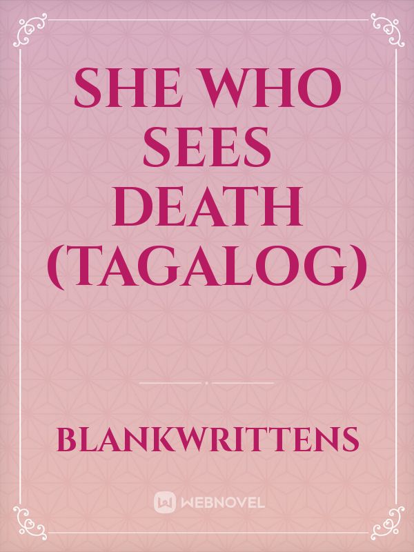 She Who Sees Death (Tagalog) Book