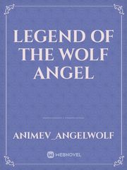Legend of the Wolf Angel Book