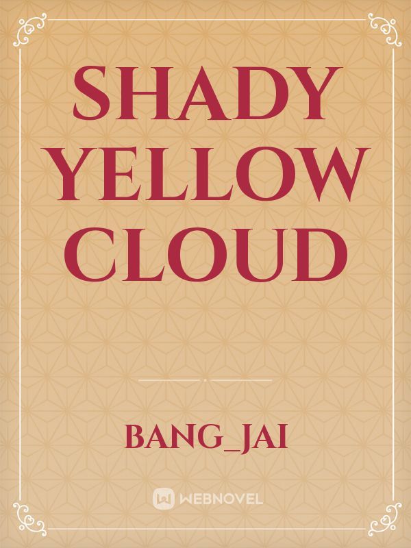 Shady Yellow Cloud Book