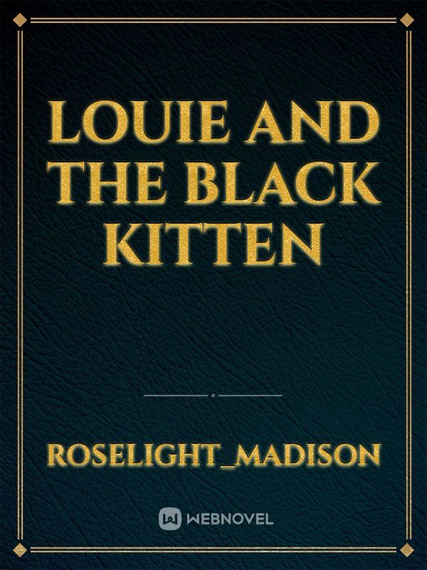 Louie and the black kitten Book
