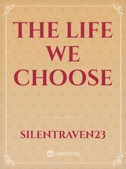 The Life We Choose Book