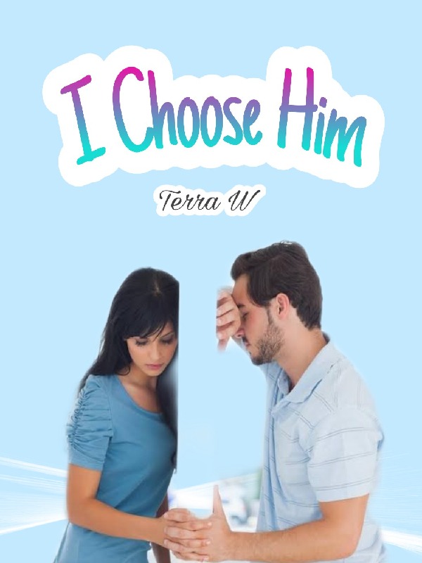 I Choose Him Book