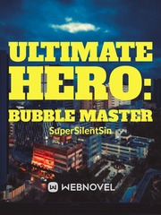 Ultimate Hero: Bubble Master Book