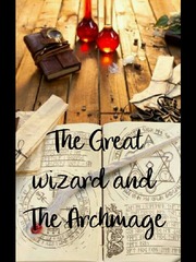 The Great Wizard and the Archmage Book