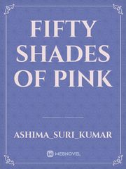 Fifty shades of pink Book