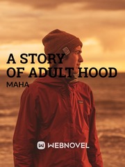 a story of adulthood Book