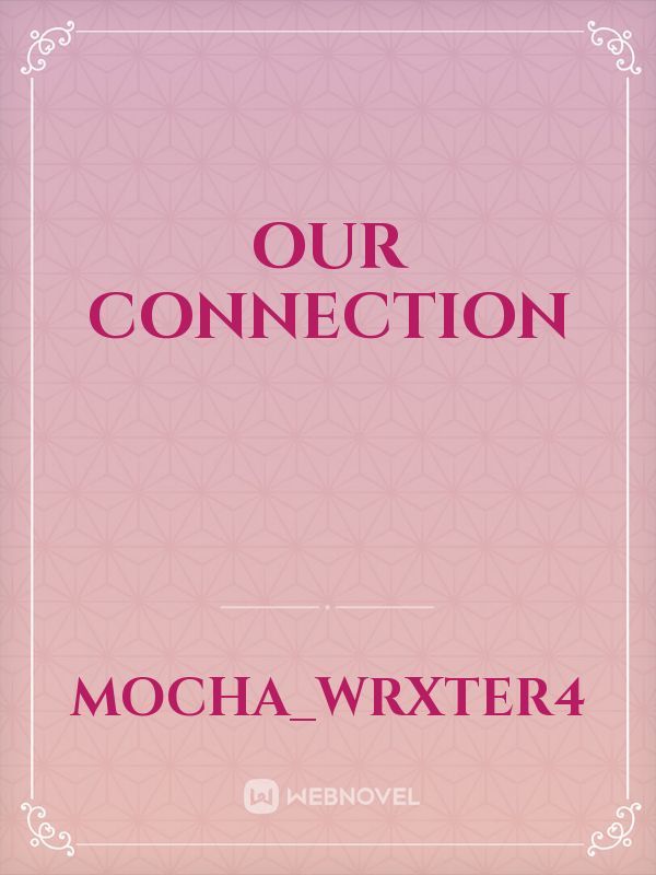Our connection Book