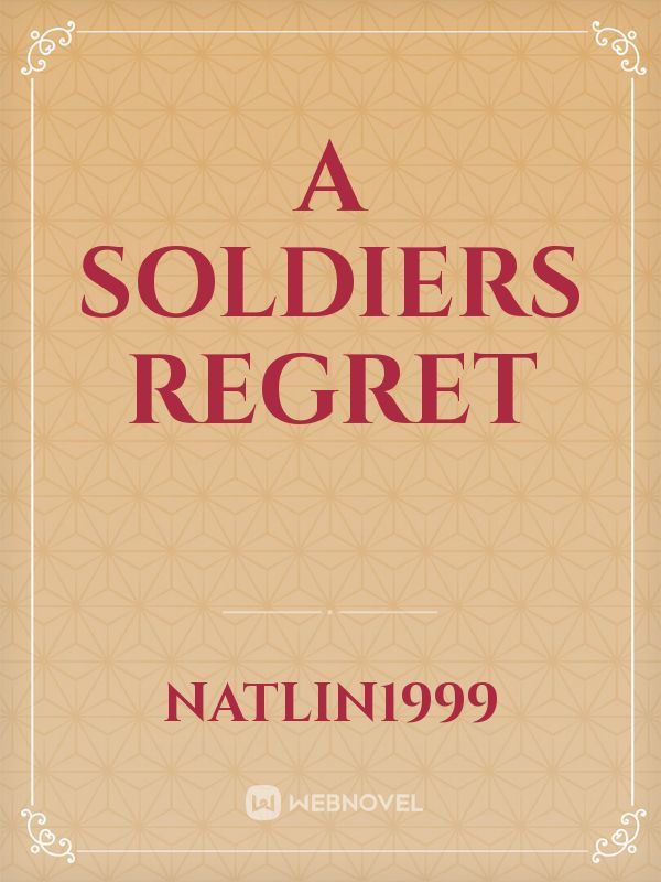 A Soldiers Regret Book