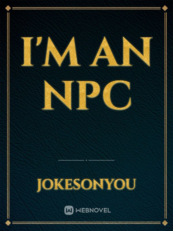 I'm an NPC Book
