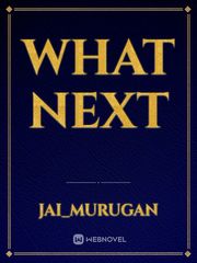 What Next Book