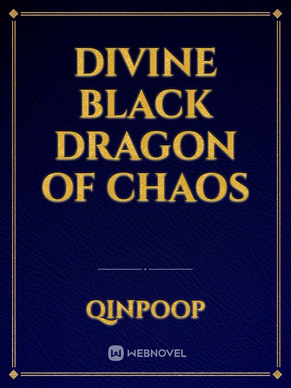 Divine Black Dragon of Chaos Book