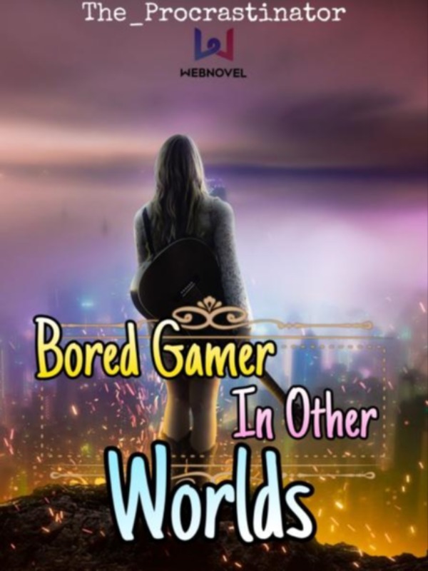 Bored Gamer in Other Worlds Book